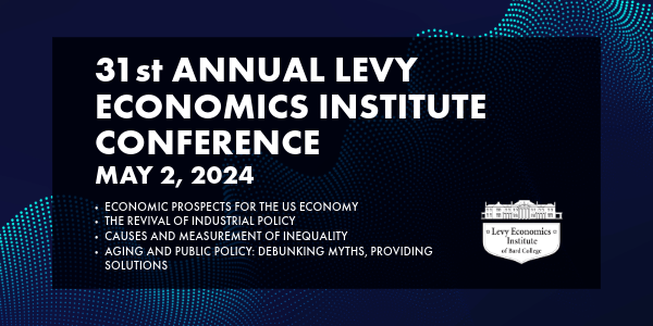 31st Annual Levy Economics Institute Conference